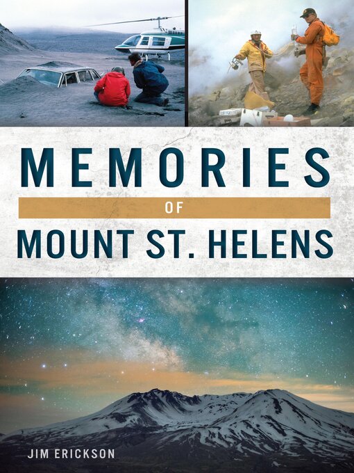 Title details for Memories of Mount St. Helens by Jim Erickson - Available